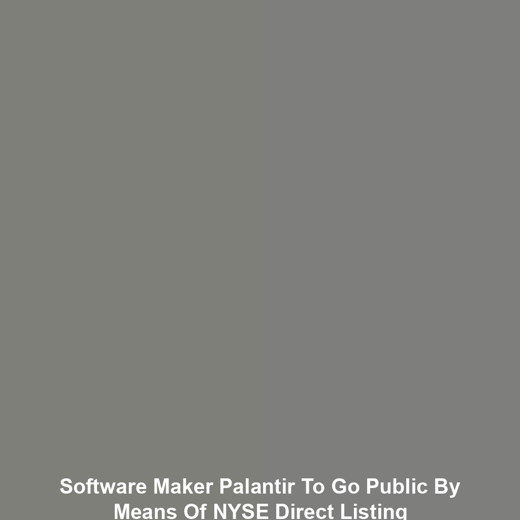 Software Maker Palantir to go Public by Means of NYSE Direct Listing